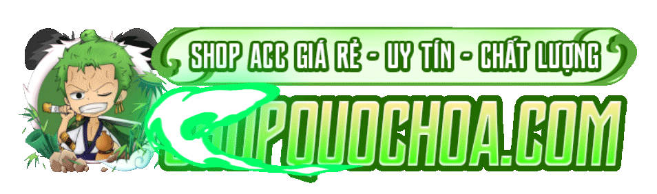 Shop acc game huyền thoại hải tặc , hỗ trợ 24/7
